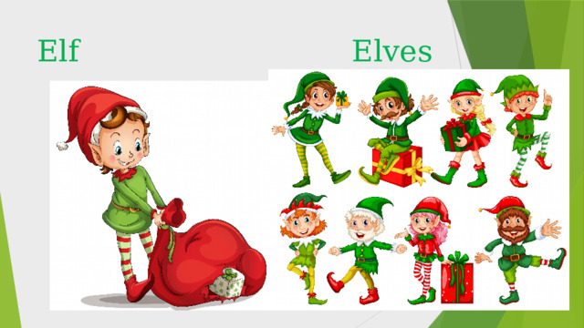 Elf Elves 