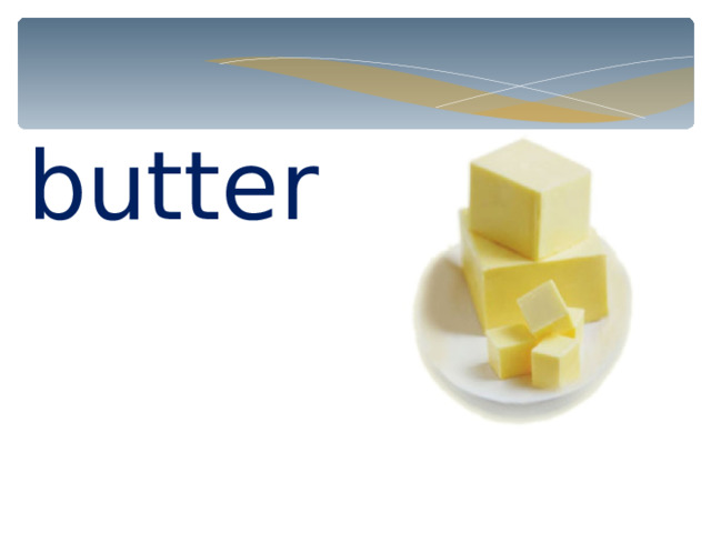 butter 