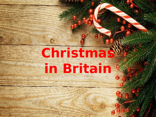 Christmas  in Britain 