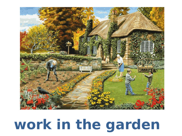 work in the garden 