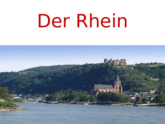 Der Rhein Der Rhein 