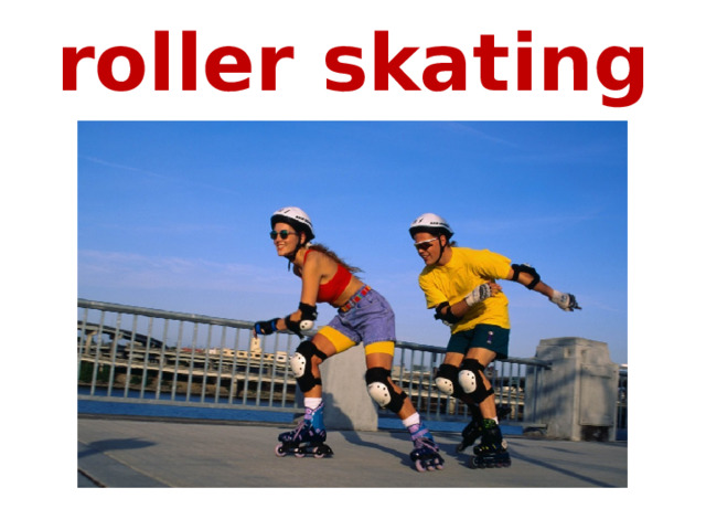  roller skating   