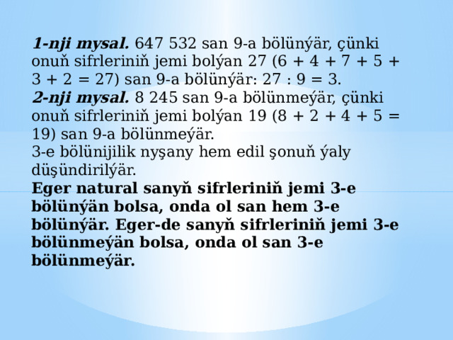 9-a we 3-e bölünijilik nyşanlary