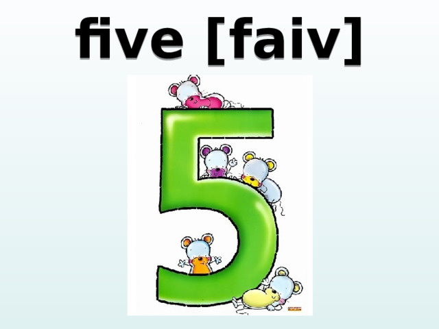 five [faiv] 