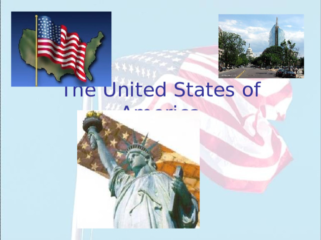 The United States of America 
