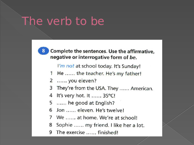 The verb to be 