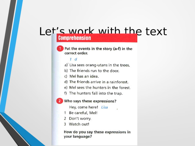 Let’s work with the text 