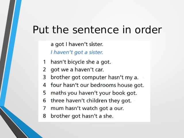 Put the sentence in order 