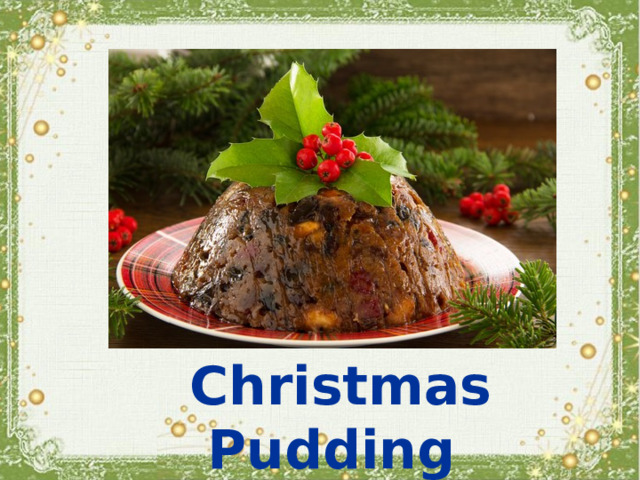 Christmas Pudding 