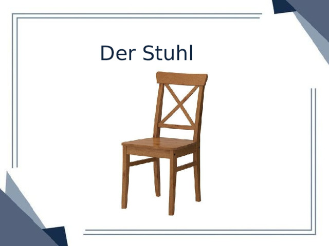 Der Stuhl 