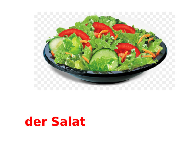 der Salat 