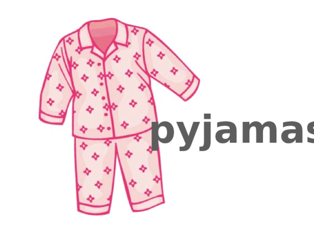 pyjamas 