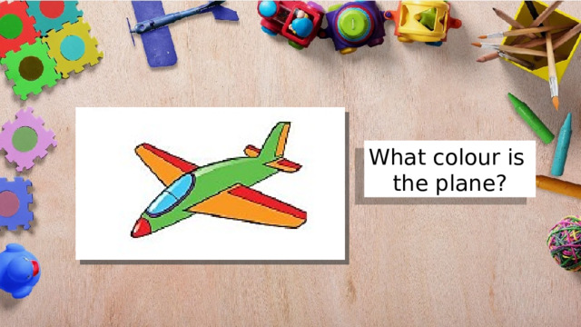 What colour is the plane? 