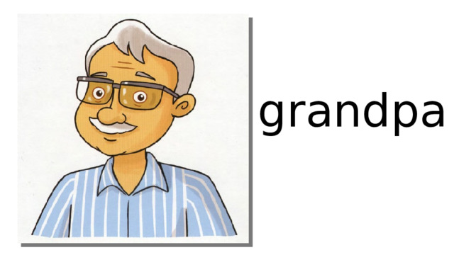 grandpa 