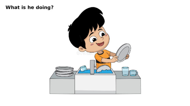 What is he doing? 