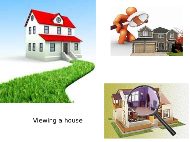  Viewing a house   
