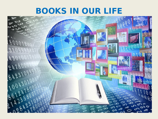 BOOKS IN OUR LIFE 