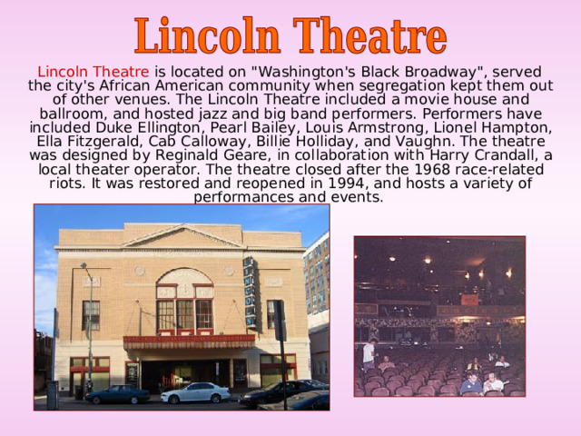  Lincoln Theatre is located on 