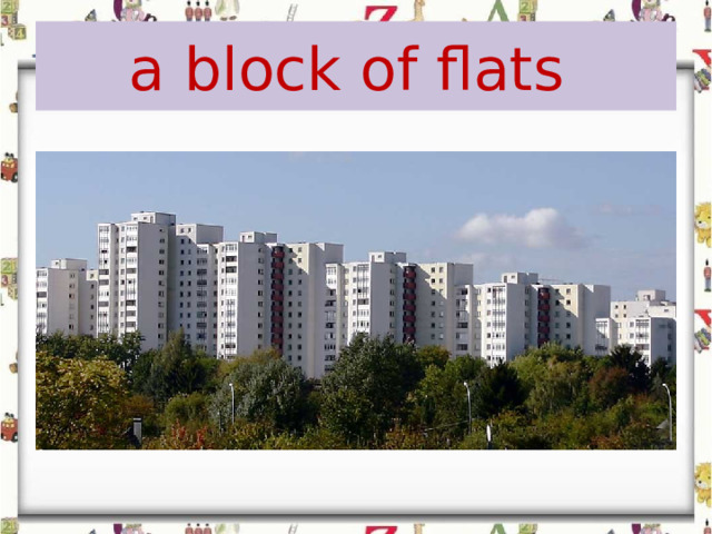 a block of flats 