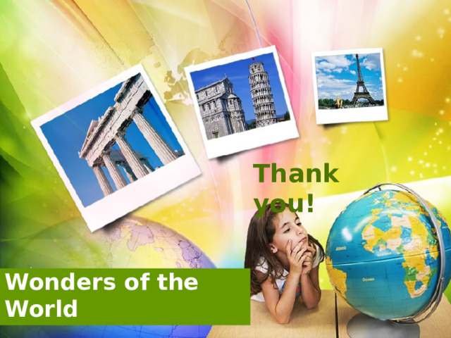 Thank you! Wonders of the World 