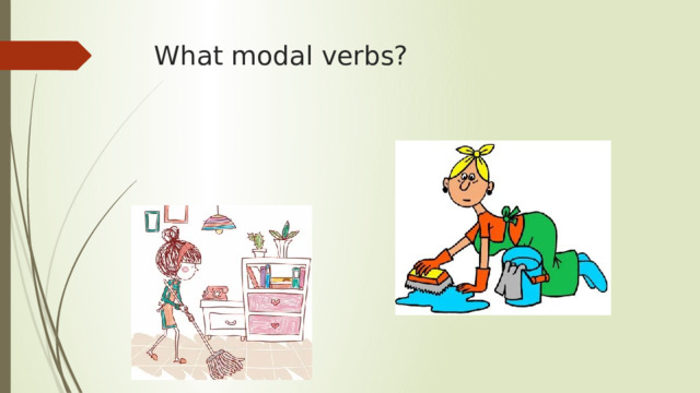 What modal verbs? 