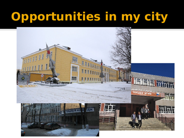 Opportunities in my city 