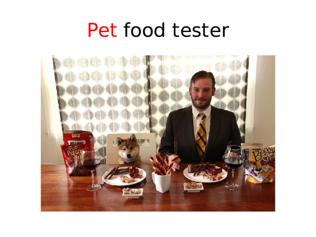 Pet food tester 