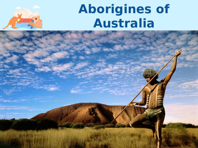 Aborigines of Australia 