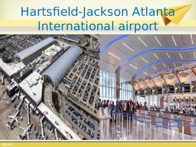 Hartsfield-Jackson Atlanta International airport 