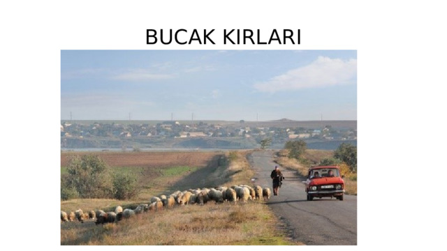 BUCAK KIRLARI 