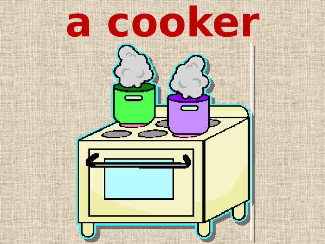 a cooker 