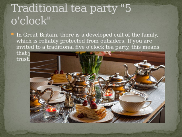 Traditional tea party 