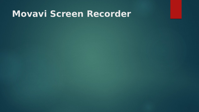 Movavi Screen Recorder   