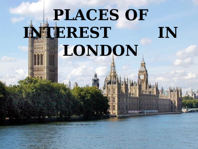 Places of interest in LONDON 