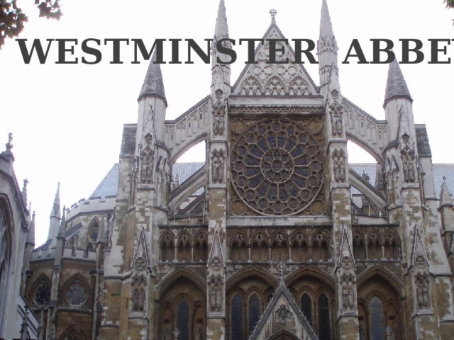 WESTMINSTER ABBEY 