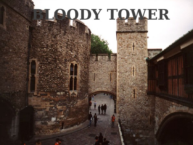 BLOODY TOWER 