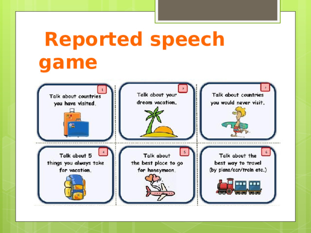  Reported speech game 