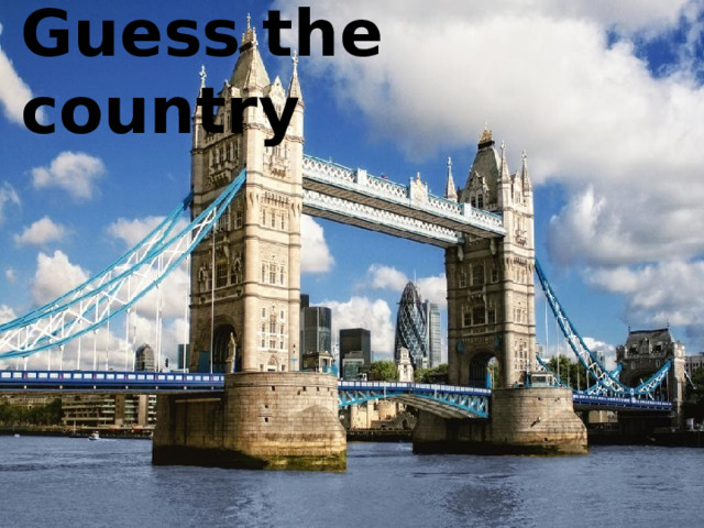 Guess the country 