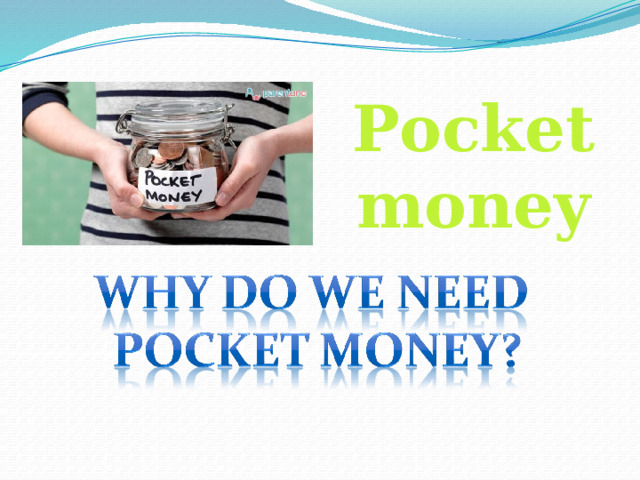 Pocket money 