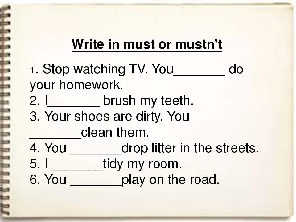 Use must or mustn t you go