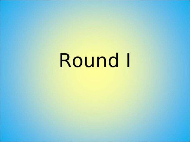 Round I 