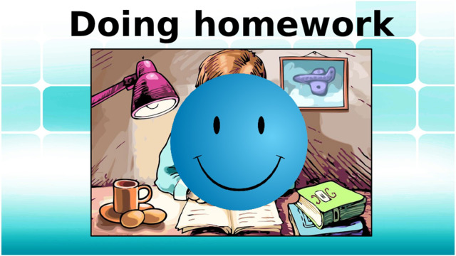 Doing homework 