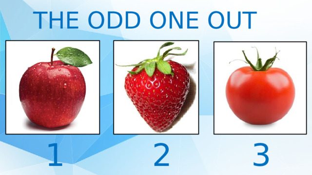 THE ODD ONE OUT 1 2 3 