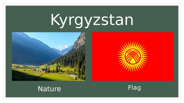 Kyrgyzstan Flag Nature 