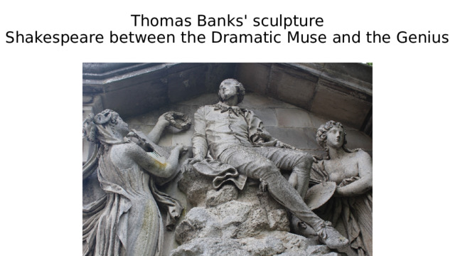 Thomas Banks' sculpture  Shakespeare between the Dramatic Muse and the Genius 