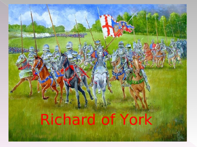 Richard of York 