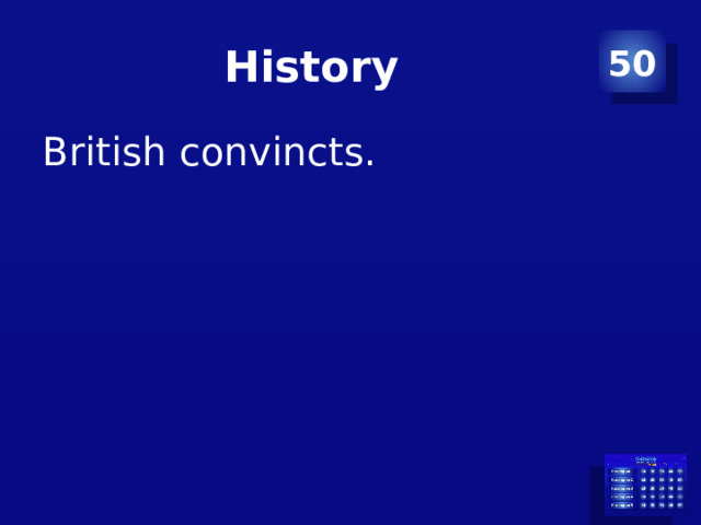 History 50 British convincts. 