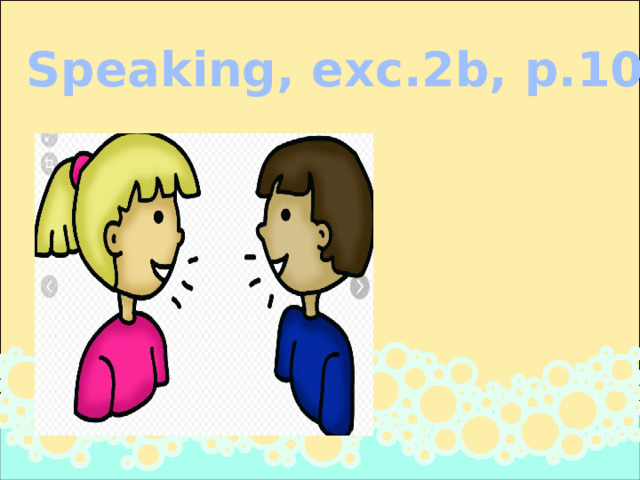 Speaking, exc.2b, p.108 