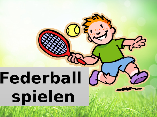 Federball spielen 