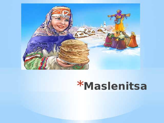Maslenitsa 